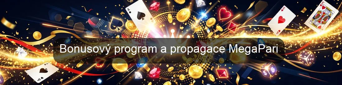 Bonusový program a propagace MegaPari