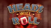 Heads Will Roll