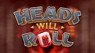 Heads Will Roll