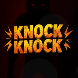 Knock Knock